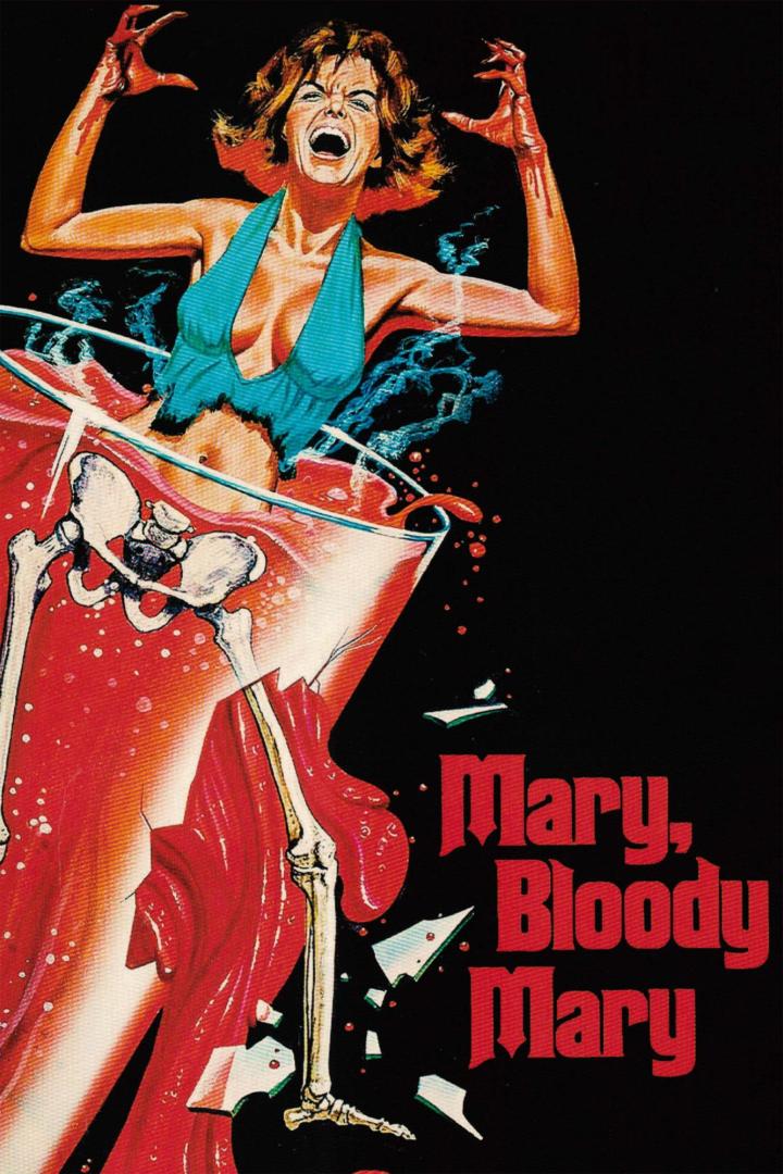 Mary, Mary, Bloody Mary