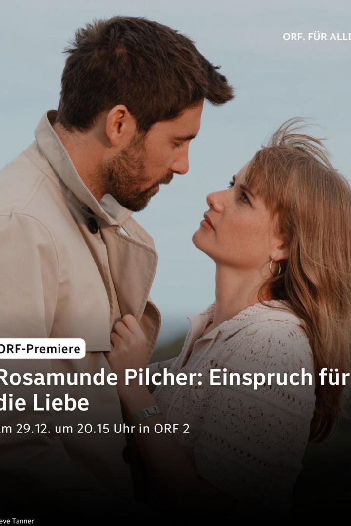 Rosamunde Pilcher: Einspruch für die Liebe