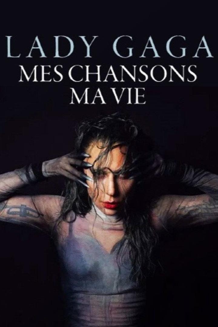 Lady Gaga - My Songs. My Life.