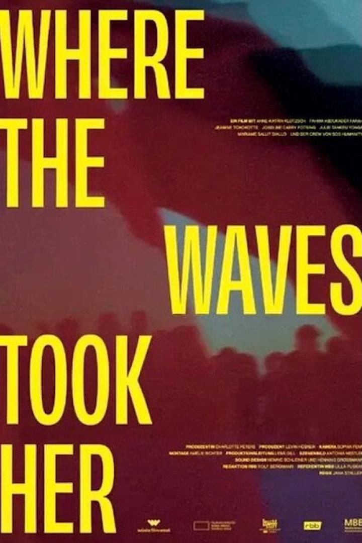 Where the Waves Took Her