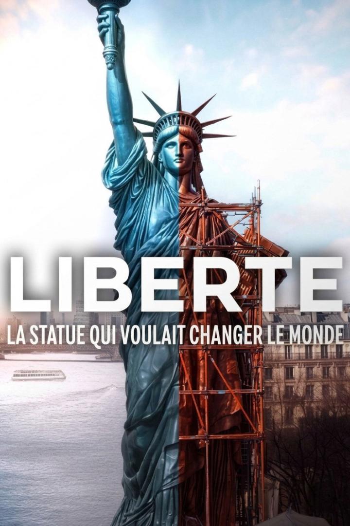 Liberté, la statue qui voulait changer le monde