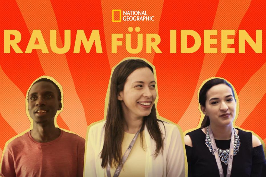 Drei junge Leute vor einem Hintergrund mit dem National Geographic Logo und dem Schriftzug „Raum für Ideen“.