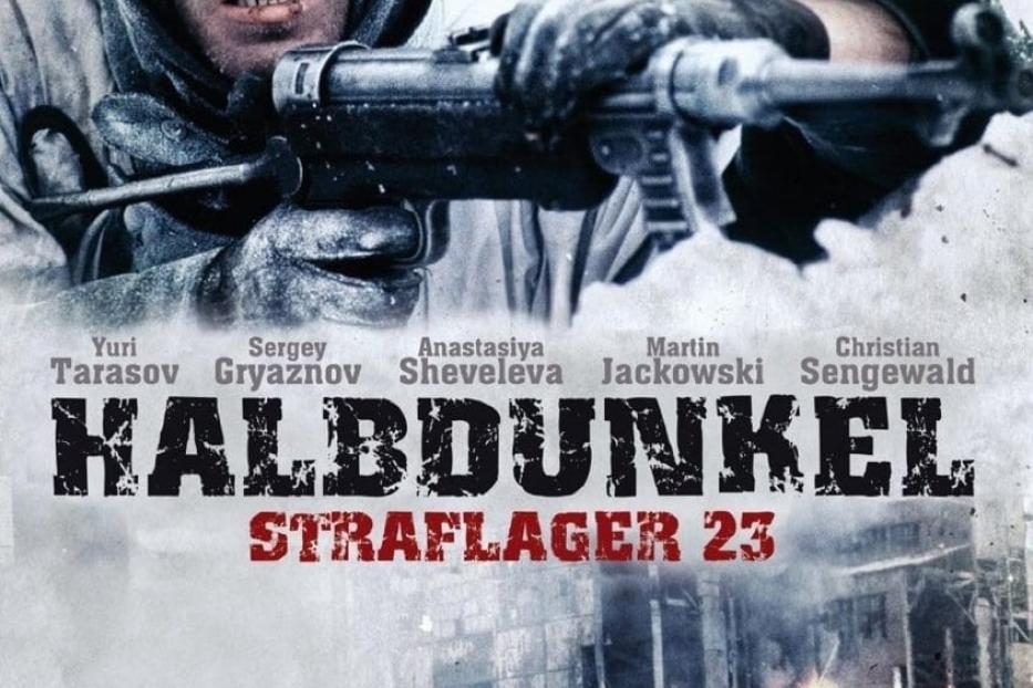 Das Filmplakat für „Halbdunkel: Straflager 23“ zeigt einen Soldaten im Kampf.