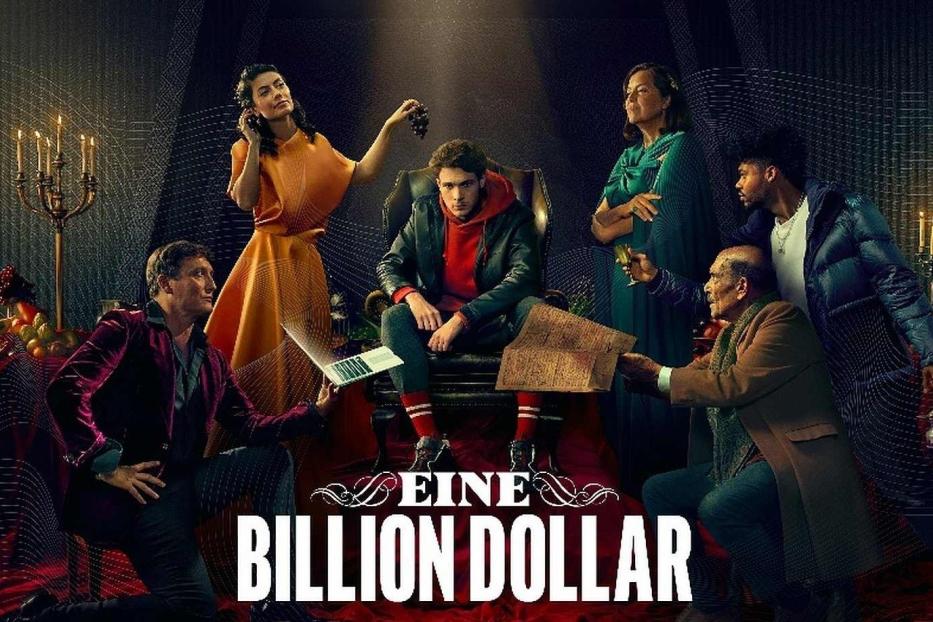 Das Filmplakat für „Eine Billion Dollar“ zeigt eine Gruppe von Menschen um einen jungen Mann auf einem Thron.