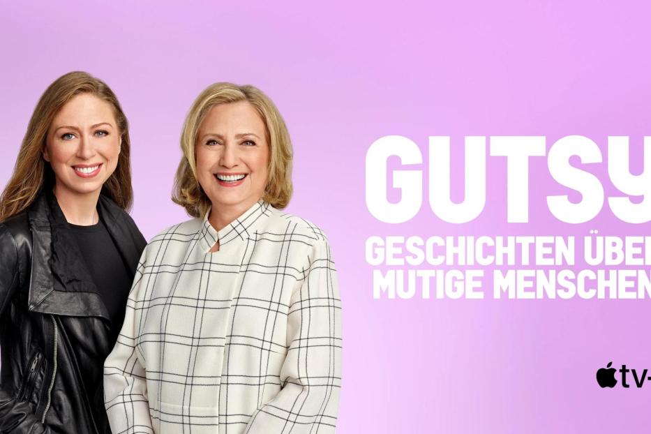 Chelsea und Hillary Clinton werben für die Apple TV+ Serie „Gutsy“.