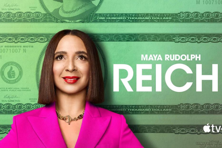 Das Key Art-Poster für „Loot“ mit Maya Rudolph vor einem Hintergrund aus Hunderttausend-Dollar-Scheinen.