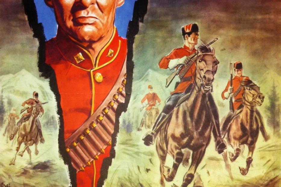 Das Filmplakat für „Die Rote Schwadron“ zeigt Robert Ryan als Mitglied der Königlichen Kanadischen Polizei zu Pferde.