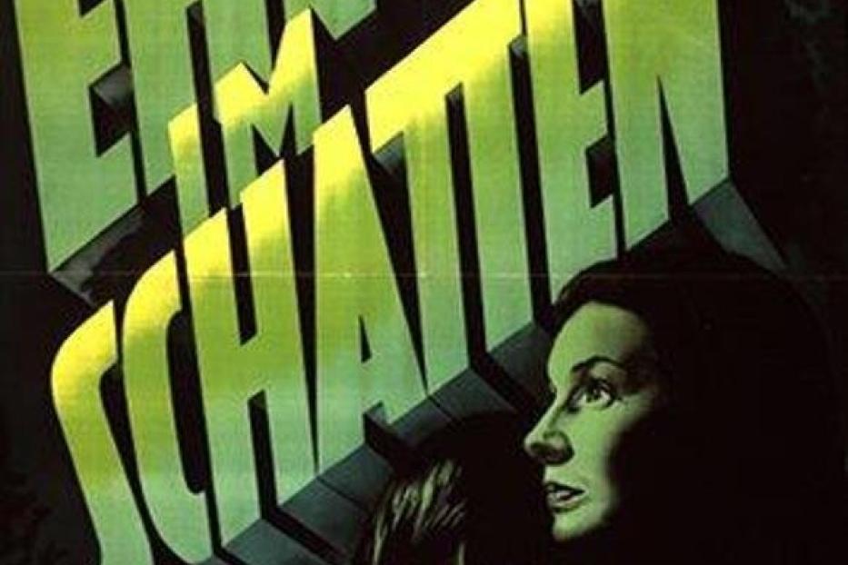 Das Filmplakat für „Ehe im Schatten“ zeigt eine Frau im Schatten.