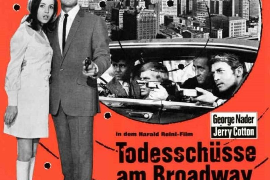 Das Filmplakat für „Todesschüsse am Broadway“ mit George Nader und Jerry Cotton vor einer Skyline mit Einschusslöchern.