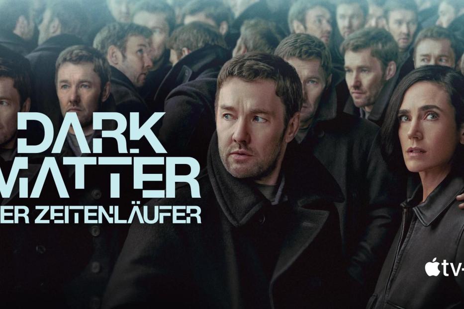 Das Filmplakat für „Dark Matter: Der Zeitenläufer“ mit Joel Edgerton und Jennifer Connelly.