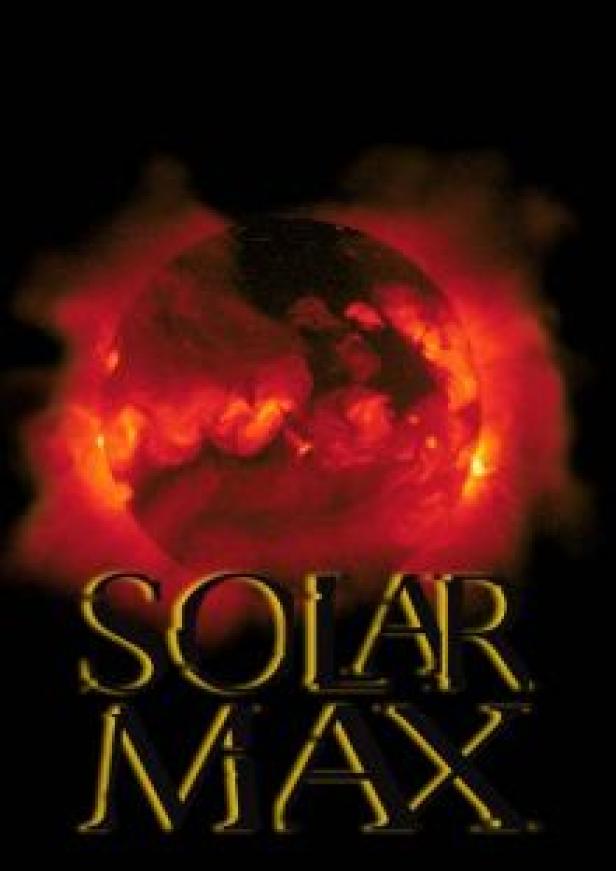Das Filmplakat für „Solar Max“ zeigt eine rote Sonne vor schwarzem Hintergrund.