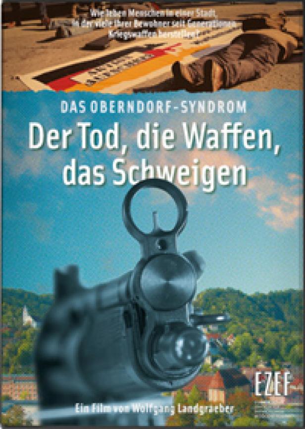 Das Filmplakat für „Das Oberndorf-Syndrom“ zeigt eine Waffe vor einer Stadtkulisse.
