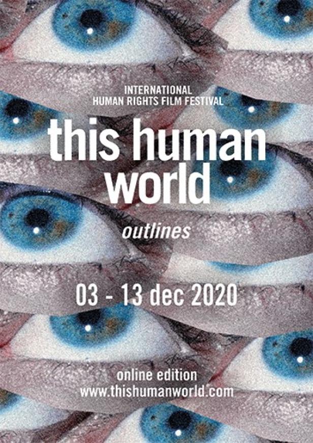 "this human world outlines": Das Menschenrechts-Filmfestival geht heuer online