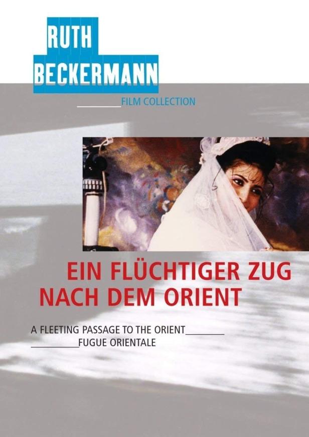Das Filmplakat für Ruth Beckermanns „Ein flüchtiger Zug nach dem Orient“.