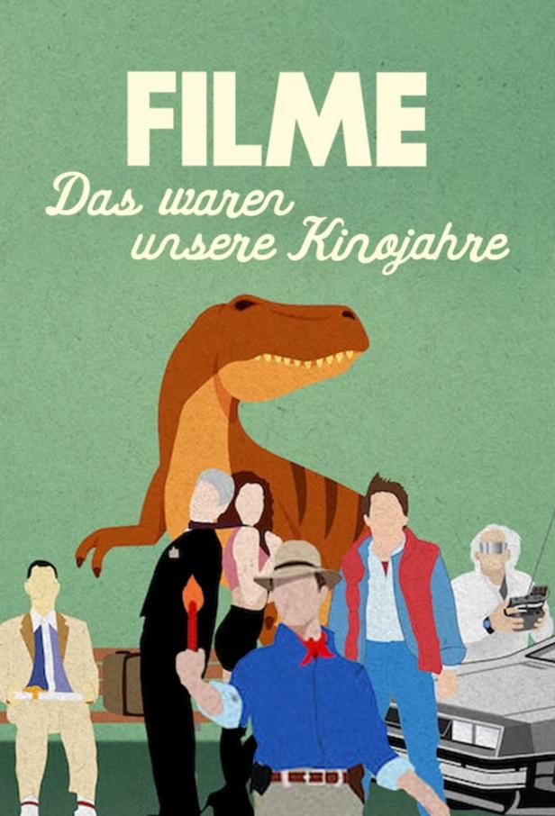 Eine stilisierte Collage verschiedener Filmfiguren unter dem Titel „Filme – Das waren unsere Kinojahre“.