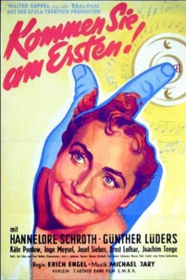 Das Filmplakat für „Kommen Sie am Ersten!“ zeigt Hannelore Schroth in einer stiliserten Hand.