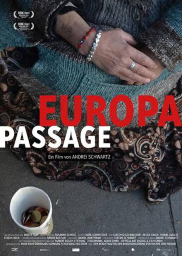 Das Filmplakat für „Europa Passage“ zeigt eine bettelnde Person und einen Becher mit Münzen.