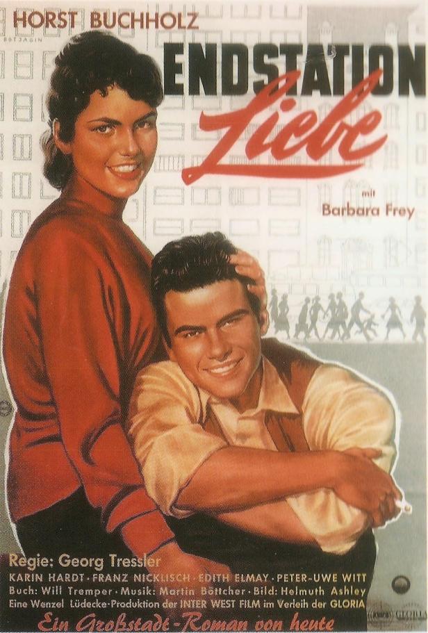 Das Filmplakat für „Endstation Liebe“ mit Horst Buchholz und Barbara Frey.