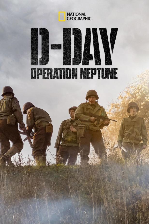 Das Filmplakat zu „D-Day: Operation Neptune“ zeigt Soldaten im Einsatz.