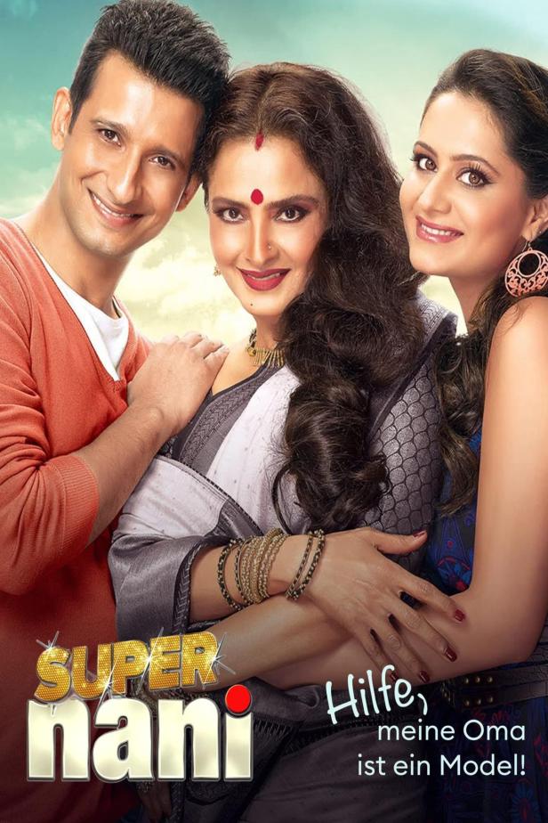 Das Filmplakat für „Super Nani“ zeigt drei indische Schauspieler.