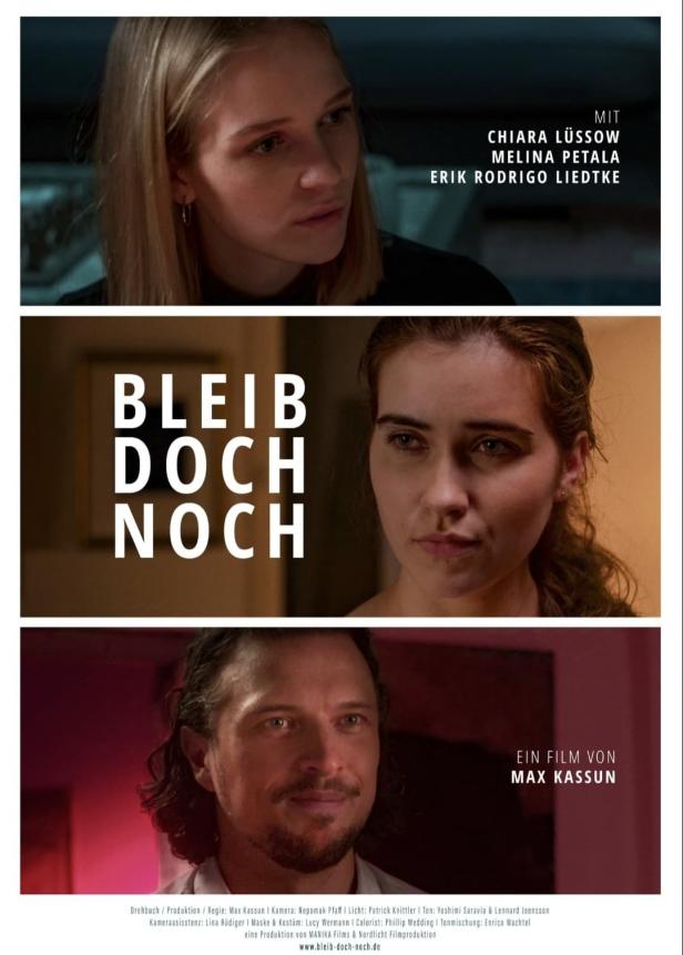 Das Filmplakat für „Bleib doch noch“ mit Chiara Lüssow, Melina Petala und Erik Rodrigo Liedtke.