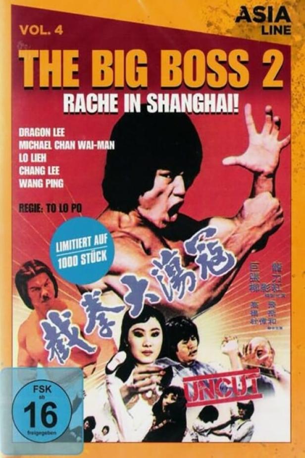 Das Cover von „The Big Boss 2: Rache in Shanghai“ mit Dragon Lee.