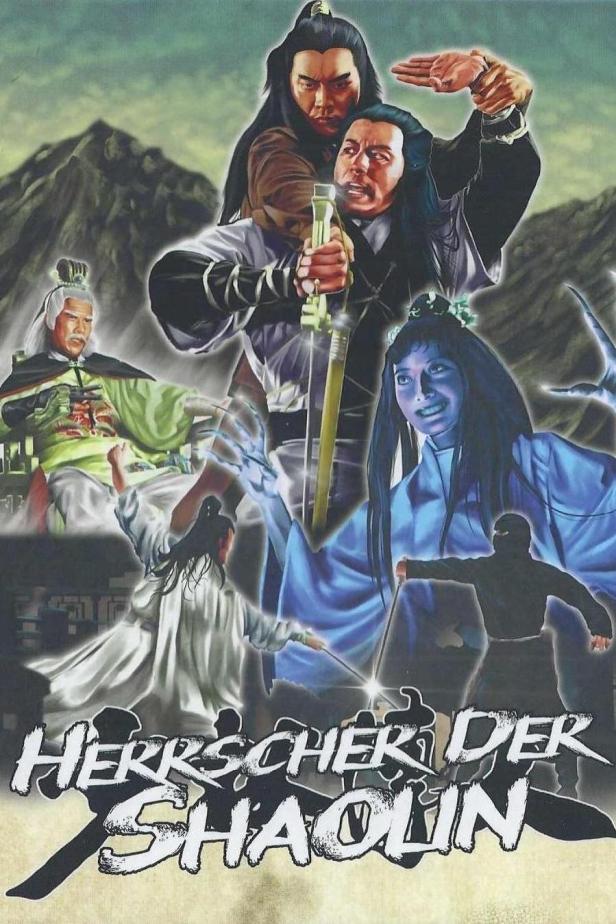 Das Filmplakat für „Herrscher der Shaolin“ zeigt mehrere asiatische Kampfkünstler in Aktion.