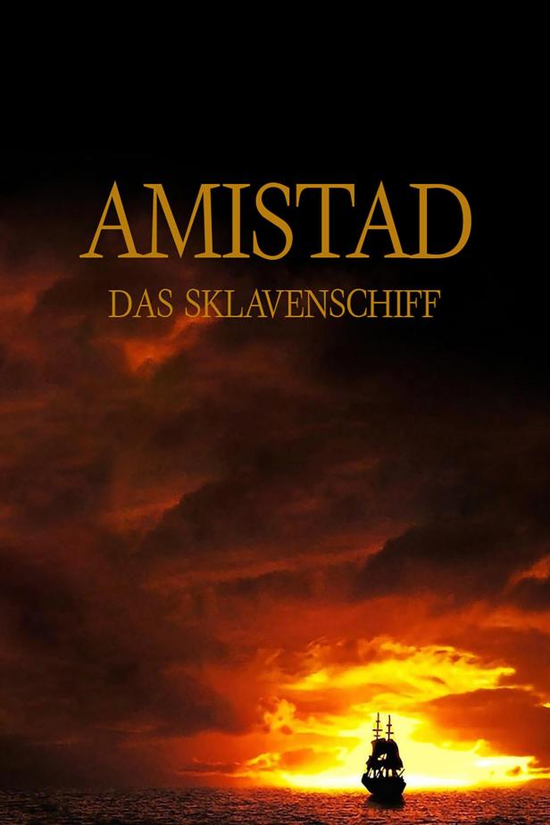 Das Filmplakat für „Amistad: Das Sklavenschiff“ zeigt ein Schiff vor einem Sonnenuntergang.