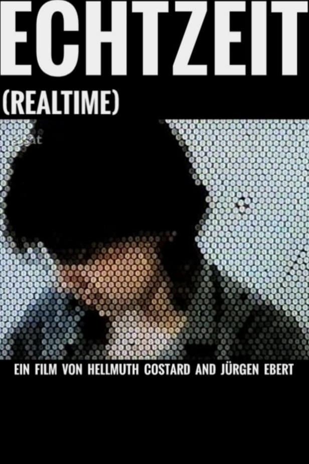Das Filmplakat für „Echtzeit“ von Hellmuth Costard und Jürgen Ebert.