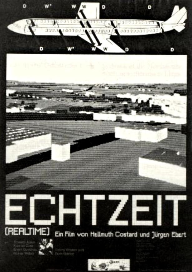 Das Filmplakat für „Echtzeit“ von Hellmuth Costard und Jürgen Ebert zeigt eine Flugzeugillustration und eine computergenerierte Landschaft.
