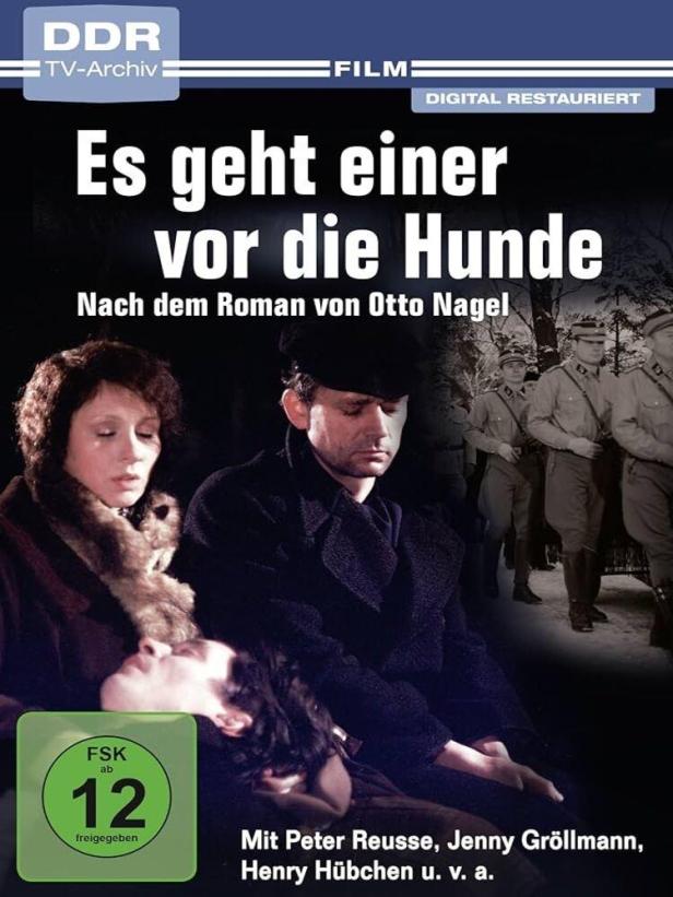 Das Cover des Films „Es geht einer vor die Hunde“ nach dem Roman von Otto Nagel mit Peter Reusse und Jenny Gröllmann.