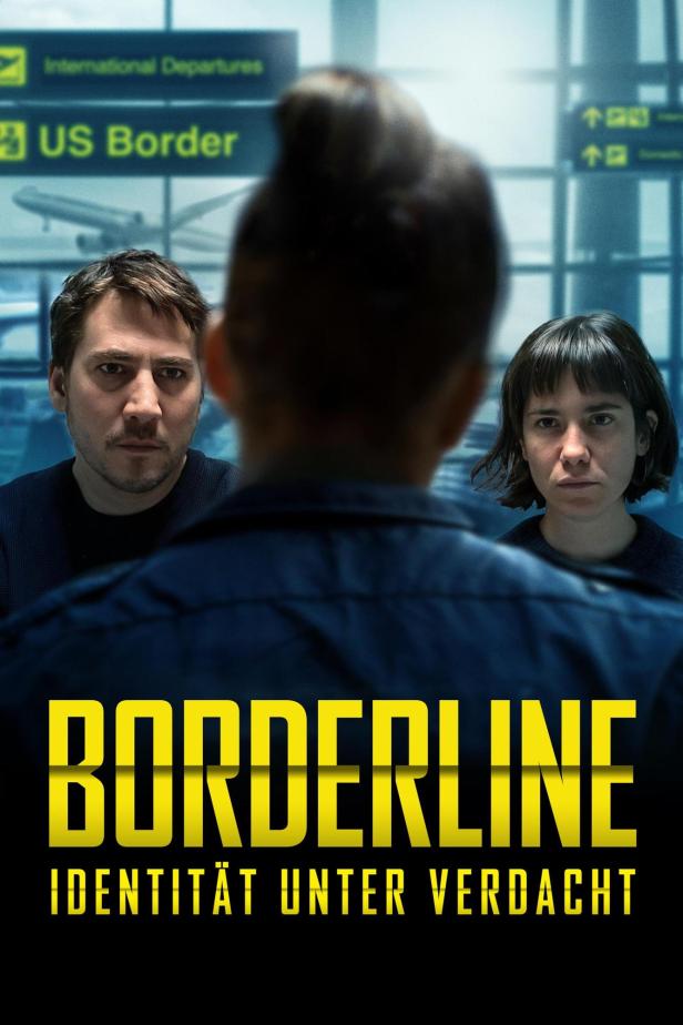 Das Filmplakat für „Borderline: Identität unter Verdacht“ zeigt zwei Personen vor einem Flughafenhintergrund.