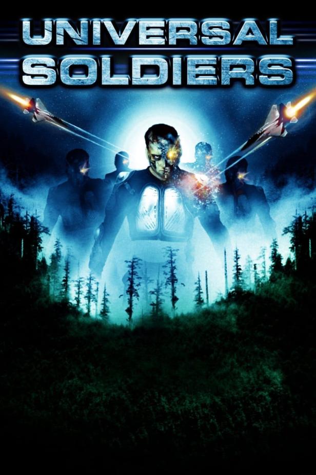 Das Filmplakat für „Universal Soldiers“ zeigt futuristische Soldaten vor einem dunklen Wald.