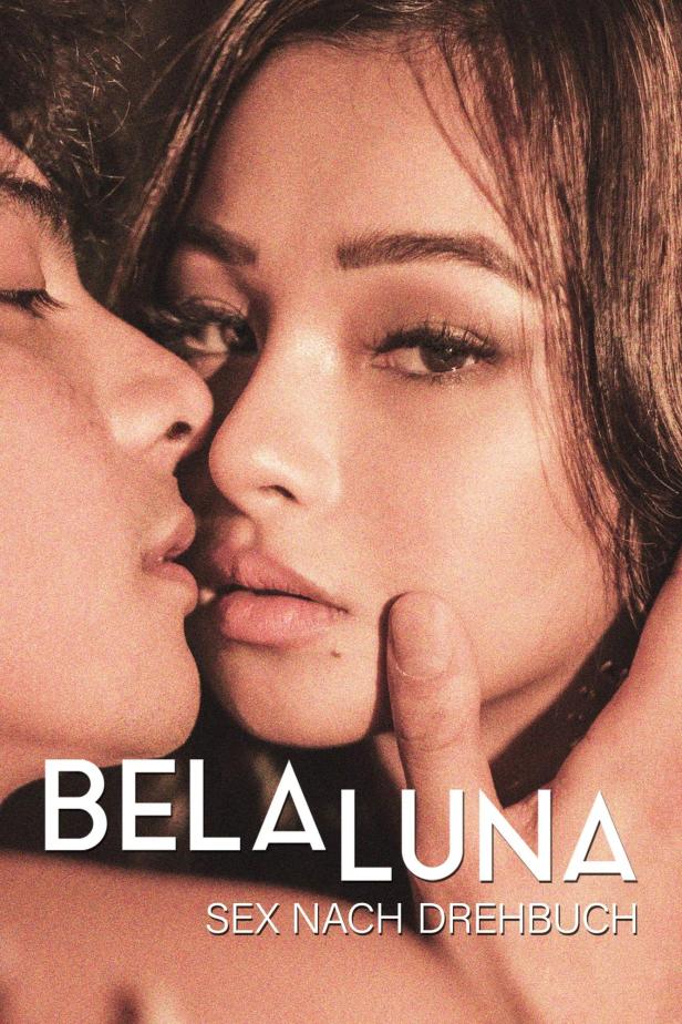 Das Filmplakat für „Belaluna: Sex nach Drehbuch“ zeigt ein Paar in inniger Umarmung.