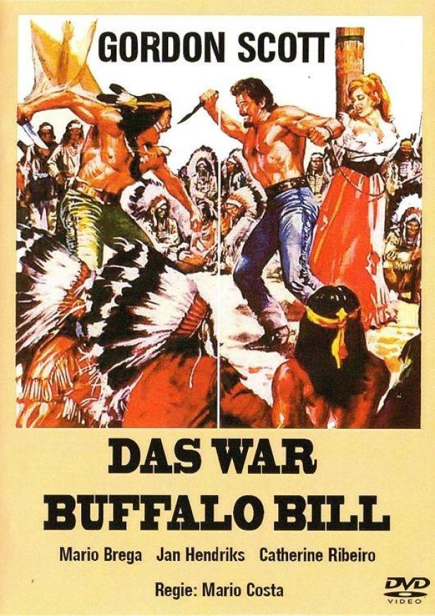 Das Filmplakat für „Das war Buffalo Bill“ zeigt Gordon Scott in einer Auseinandersetzung mit einem Indianer.