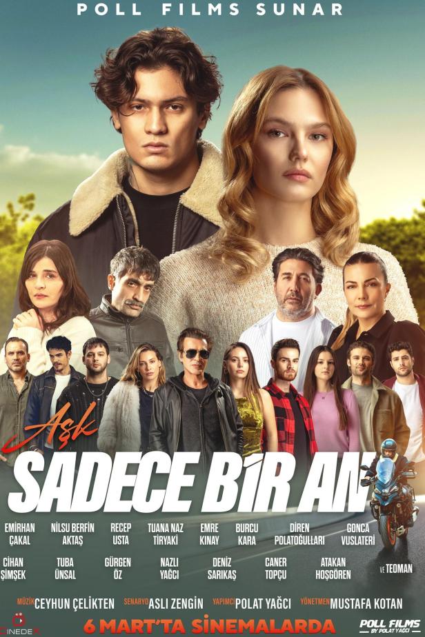 Das Filmplakat für „Aşk Sadece Bir An“ zeigt die Hauptdarsteller und den Kinostart am 6. März.