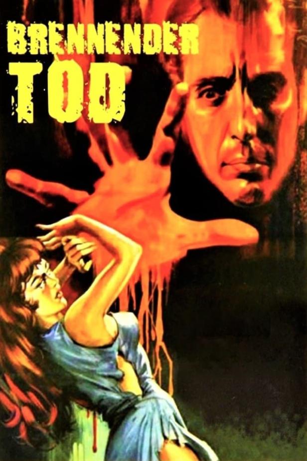 Das Filmplakat für „Brennender Tod“ zeigt eine Frau in Gefahr und ein bedrohliches Gesicht.