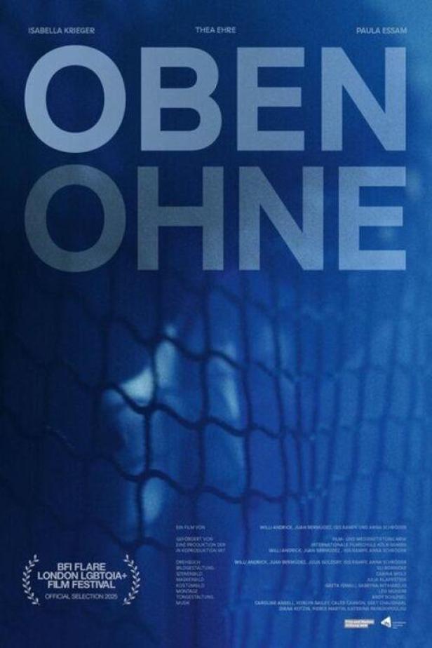 Das Filmplakat für „Oben Ohne“ mit Isabella Krieger, Thea Ehre und Paula Essam.