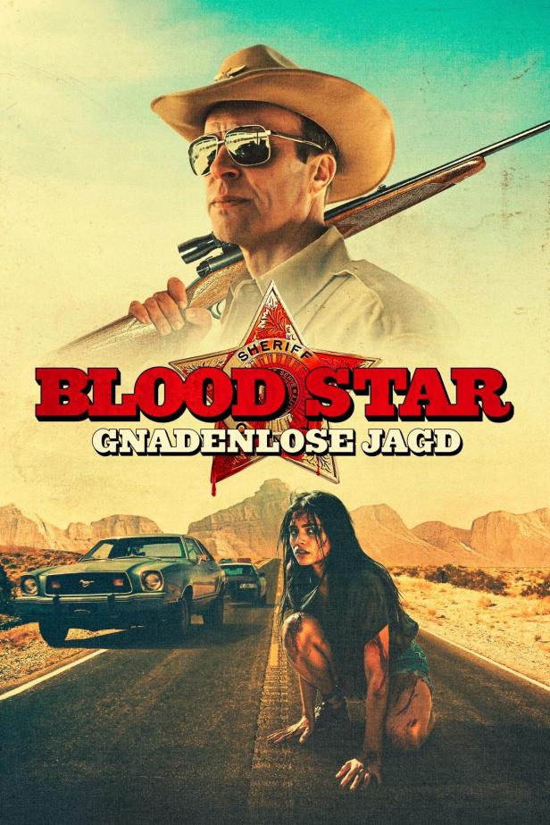 Ein Sheriff mit Gewehr und eine verletzte Frau auf einer Straße im Filmplakat „Blood Star: Gnadenlose Jagd“.