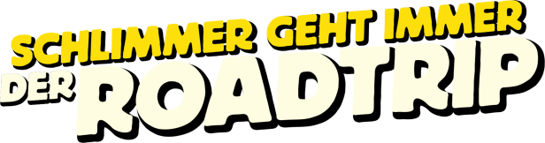 Das Logo des Films „Schlimmer geht immer – Der Roadtrip“.