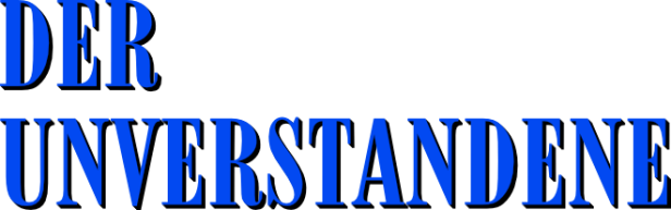 Der Schriftzug „Der Unverstandene“ in blauer Schrift auf schwarzem Hintergrund.