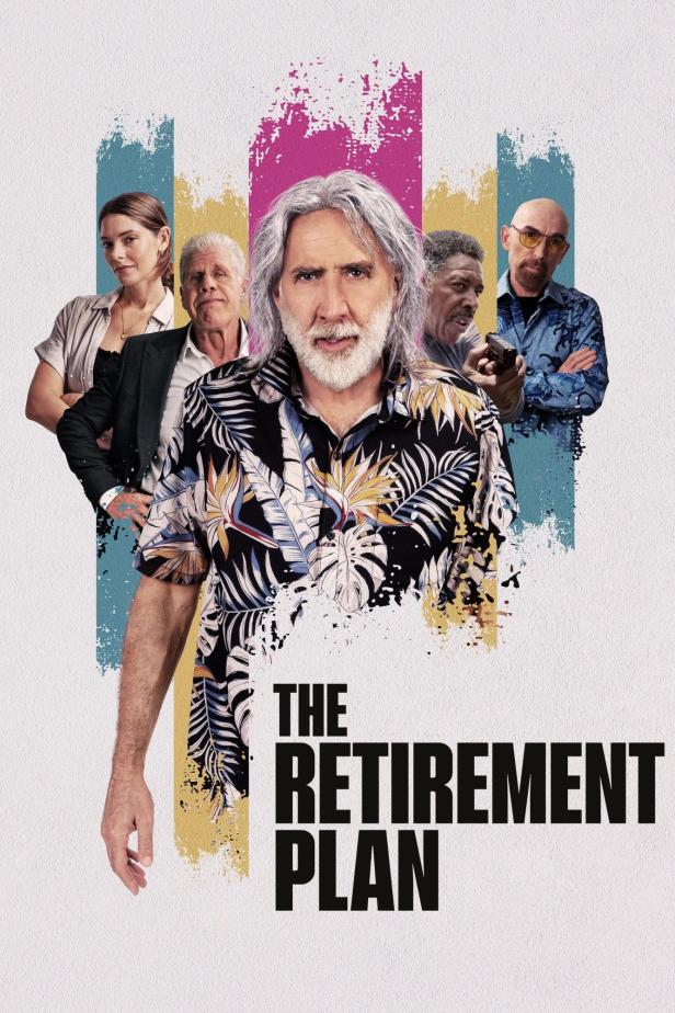 Das Filmplakat für „The Retirement Plan“ zeigt Nicolas Cage und andere Schauspieler.