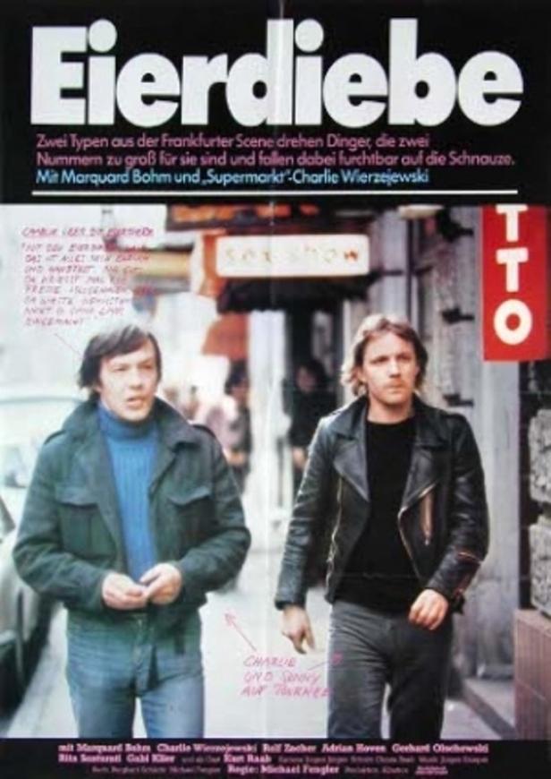 Das Filmplakat für „Eierdiebe“ zeigt Marquard Bohm und „Supermarkt“-Charlie Wierzejewski.