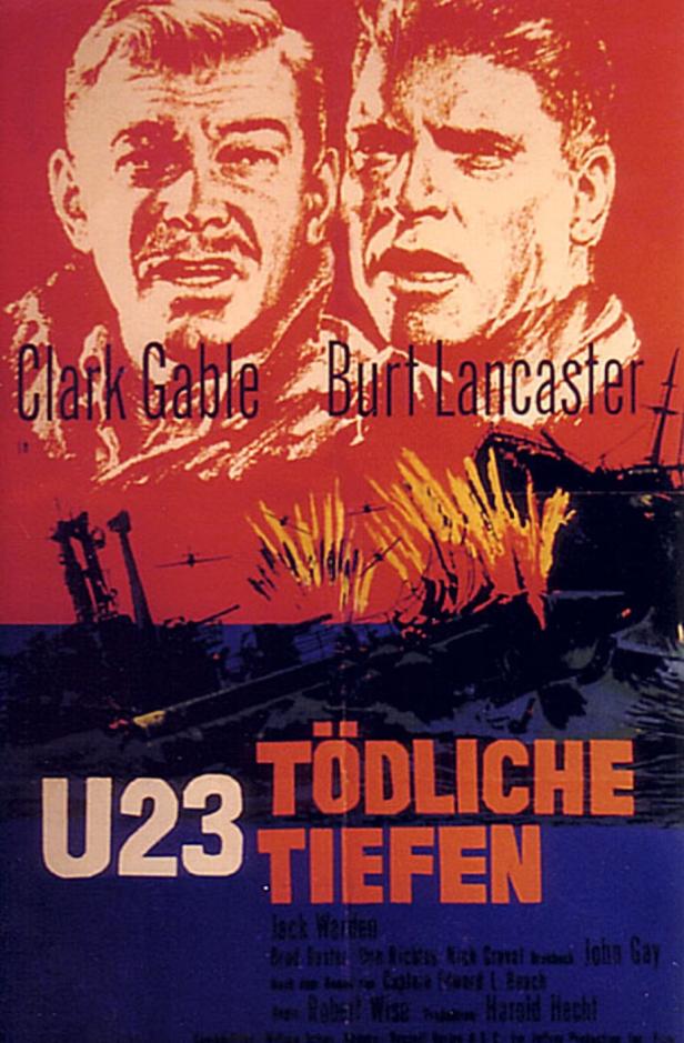 Das Filmplakat für „Tödliche Tiefen“ zeigt Clark Gable und Burt Lancaster vor einem U-Boot-Angriff.