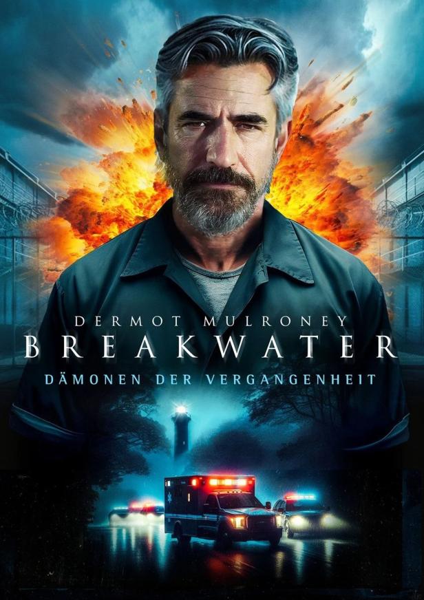 Das Filmplakat für „Breakwater“ zeigt Dermot Mulroney vor einer Explosion und einem Leuchtturm.