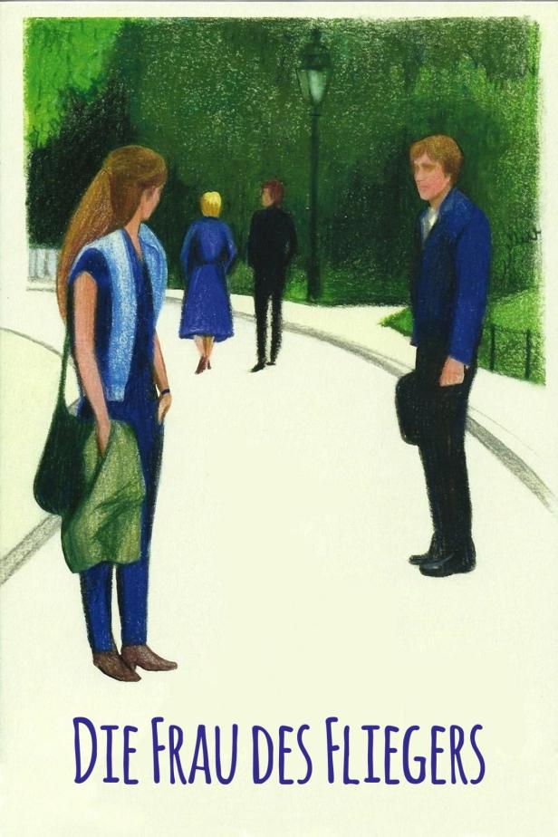 Illustration mit vier Personen in einem Park, Titel „Die Frau des Fliegers“.