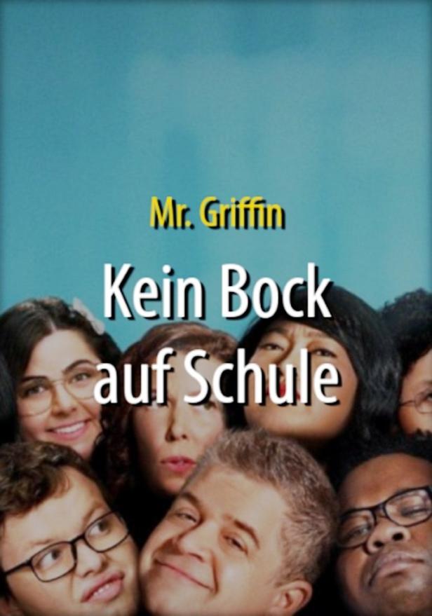 Das Filmplakat für „Mr. Griffin – Kein Bock auf Schule“ zeigt die Gesichter der Darsteller.