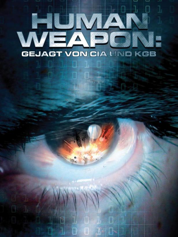 Das Filmplakat für „Human Weapon“ zeigt ein Auge, in dessen Spiegelung ein Hubschrauber und eine Explosion zu sehen sind.