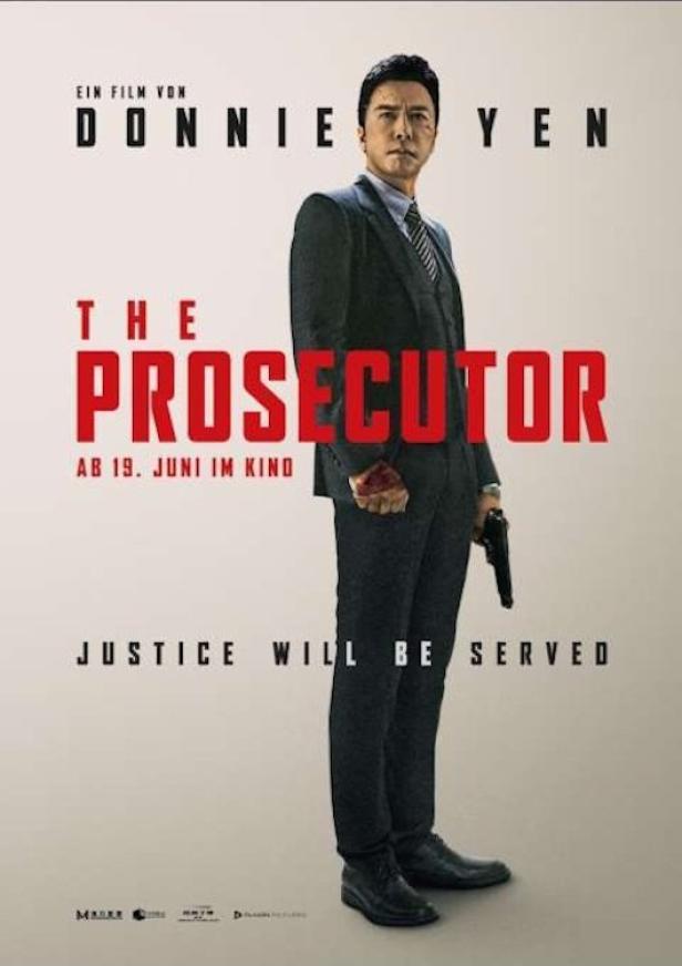 Das Filmplakat für „The Prosecutor“ mit Donnie Yen, ab 19. Juni im Kino.
