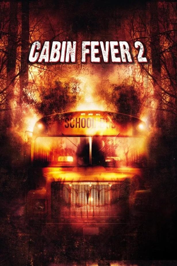 Das Filmplakat für „Cabin Fever 2“ zeigt einen Schulbus im Wald.